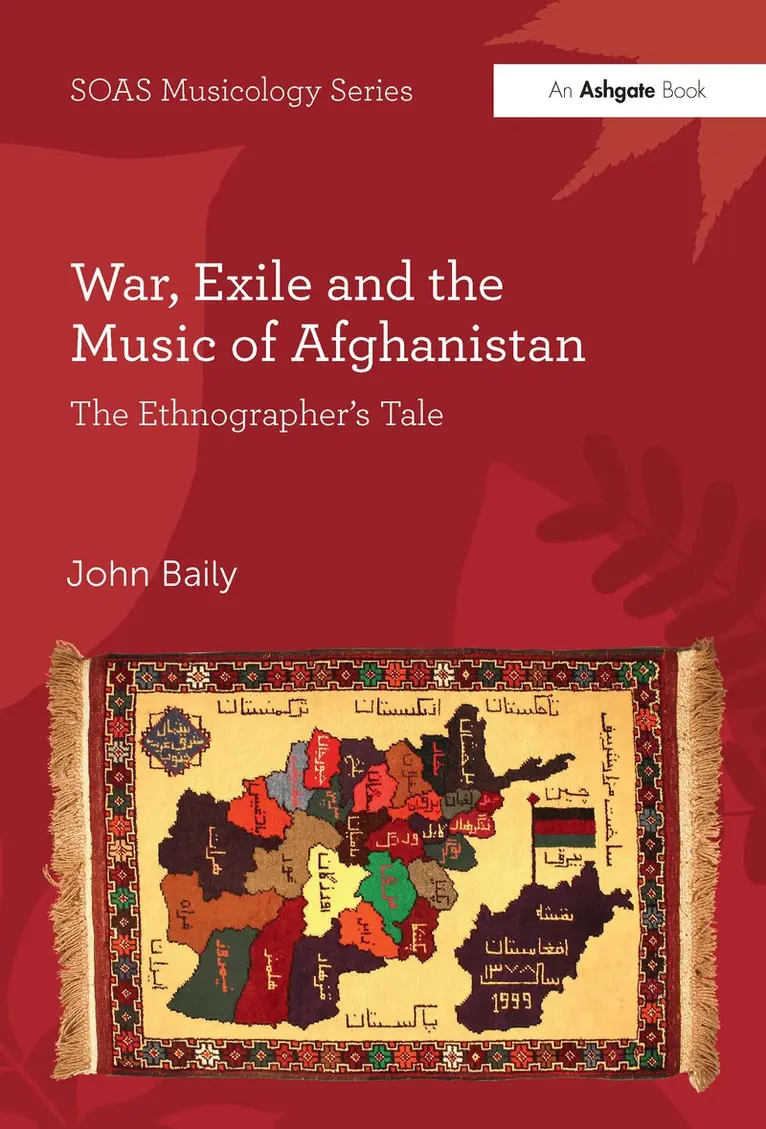 John Baily - War, Exile and the Music of Afghanistan, Inbunden. Tillgänglighet: Lägg i varukorg
