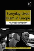 Everyday Lived Islam in Europe