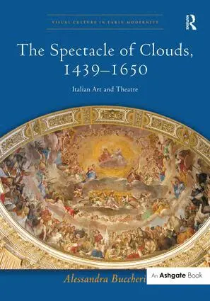 Alessandra Buccheri - Spectacle of Clouds, 1439–1650, Inbunden. Tillgänglighet: Lägg i varukorg