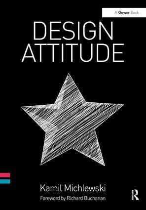Kamil Michlewski - Design Attitude, Inbunden
