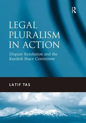 Latif Tas - Legal Pluralism in Action, Inbunden. Tillgänglighet: Lägg i varukorg