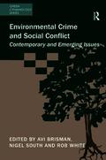Environmental Crime and Social Conflict