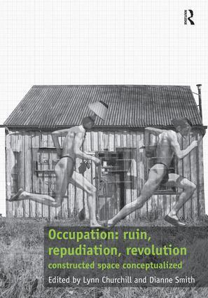 Lynn Churchill, Dianne Smith - Occupation: ruin, repudiation, revolution, Inbunden