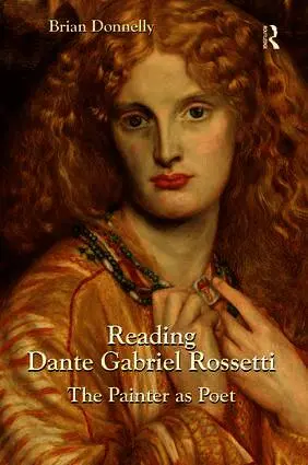 Brian Donnelly - Reading Dante Gabriel Rossetti, Inbunden. Tillgänglighet: Tillfälligt slut