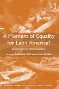 Moment of Equality for Latin America?