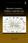 Muslim Families, Politics and the Law