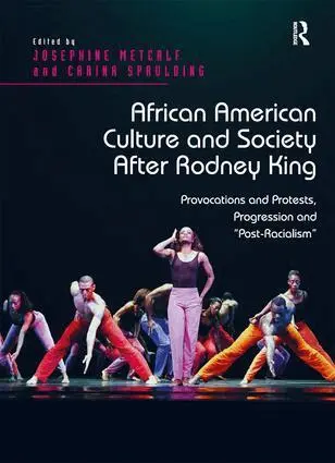 Josephine Metcalf, Carina Spaulding - African American Culture and Society After Rodney King, Inbunden. Tillgänglighet: Lägg i varukorg