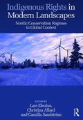 Indigenous Rights in Modern Landscapes