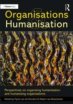 Myrte van de Klundert, Robert van Boeschoten - Organisations and Humanisation, Inbunden. Tillgänglighet: Lägg i varukorg