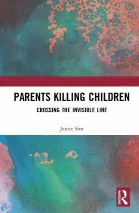 Janice Sim - Parents Killing Children, Inbunden. Tillgänglighet: Lägg i varukorg