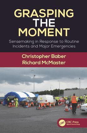Christopher Baber, Richard McMaster - Grasping the Moment, Inbunden