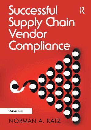 Norman A. Katz - Successful Supply Chain Vendor Compliance, Inbunden. Tillgänglighet: Lägg i varukorg