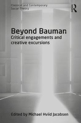 Beyond Bauman av Michael Hviid Jacobsen