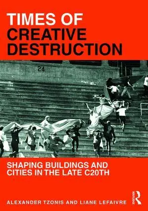 Alexander Tzonis, Liane Lefaivre - Times of Creative Destruction, Inbunden. Tillgänglighet: Lägg i varukorg