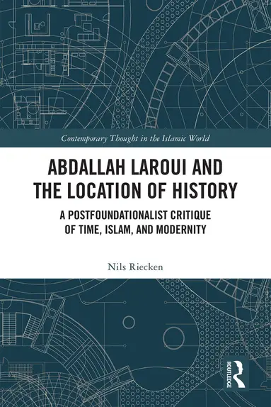 Abdallah Laroui and the Location of History