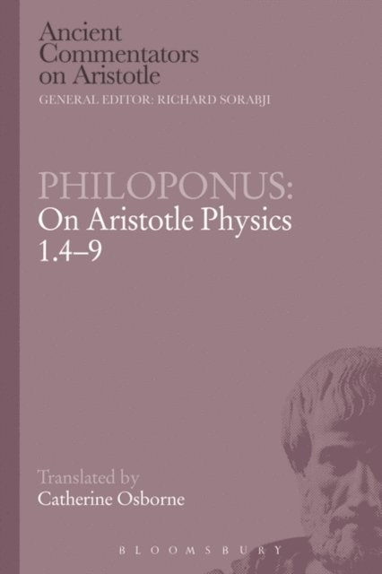Philoponus - Philoponus: On Aristotle Physics 1.4-9, E-bok