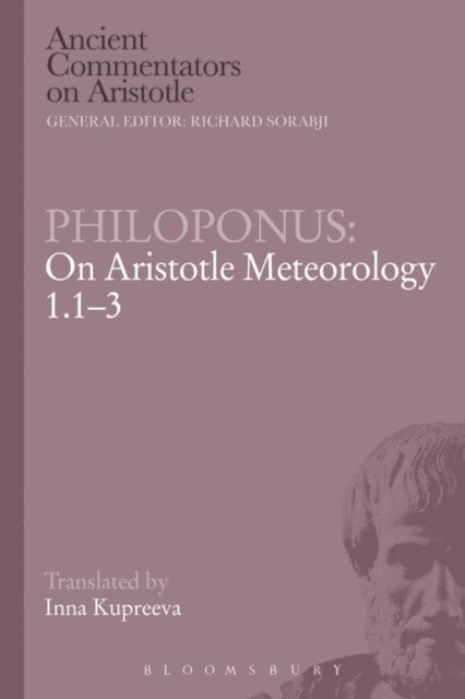 Philoponus - Philoponus: On Aristotle Meteorology 1.1-3, E-bok