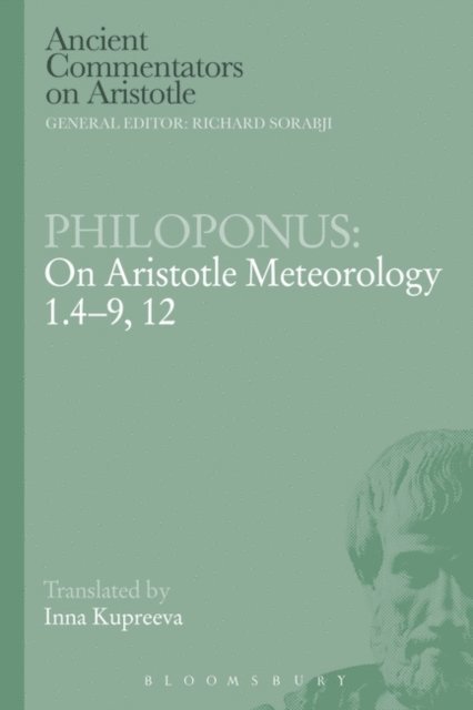 Philoponus - Philoponus: On Aristotle Meteorology 1.4-9, 12, E-bok