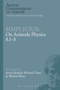 Simplicius: On Aristotle Physics 8.1-5