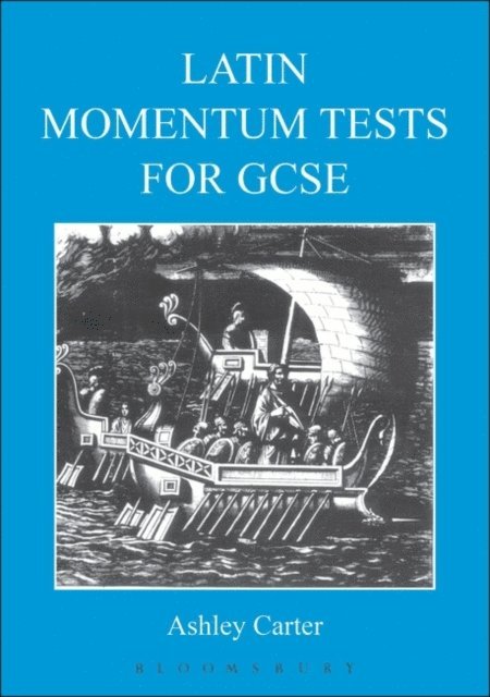 Ashley Carter - Latin Momentum Tests for GCSE, E-bok