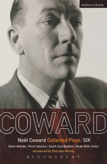 Noël Coward - Coward Plays: 6, E-bok