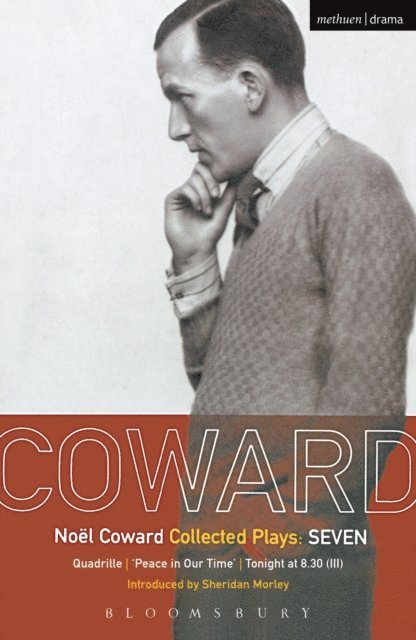 Noël Coward - Coward Plays: 7, E-bok