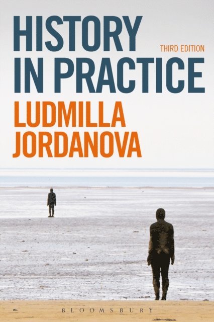 Ludmilla Jordanova - History in Practice, E-bok