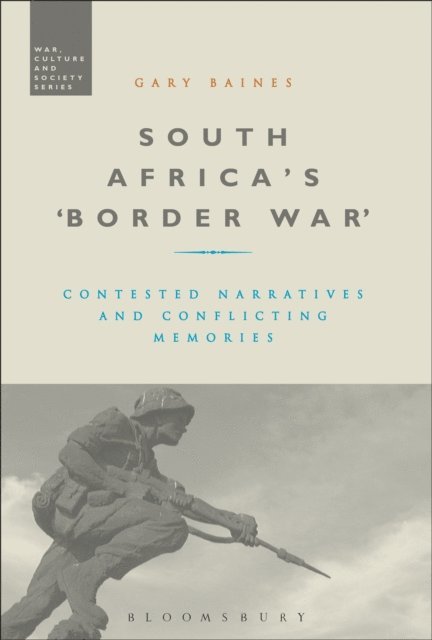 Gary Baines - South Africa's 'Border War', E-bok