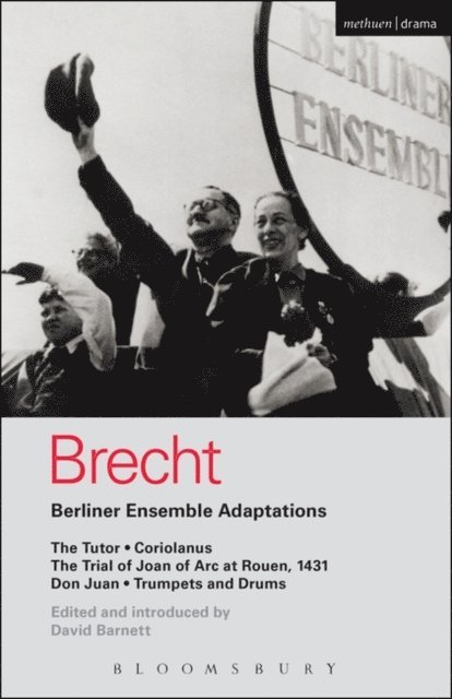 Bertolt Brecht, David Barnett - Berliner Ensemble Adaptations, E-bok