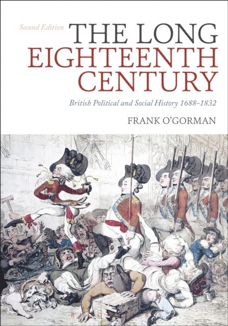 Frank O'Gorman - Long Eighteenth Century, E-bok