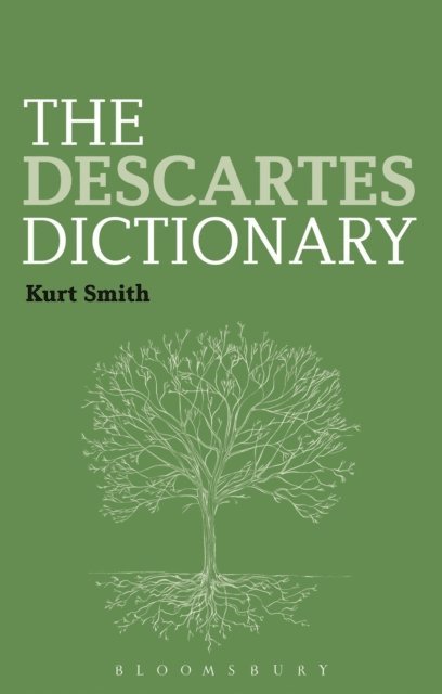 Kurt Smith - Descartes Dictionary, E-bok