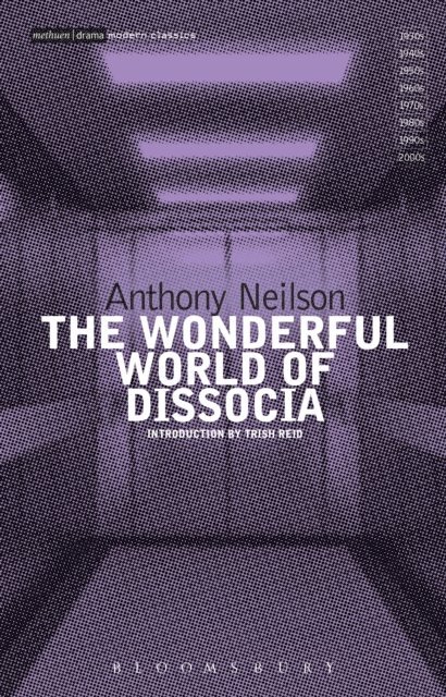 Anthony Neilson - Wonderful World of Dissocia, E-bok