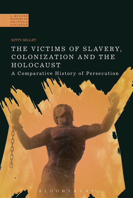 Kitty Millet - Victims of Slavery, Colonization and the Holocaust, E-bok