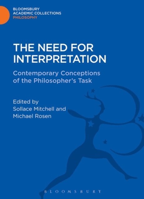 Sollace Mitchell, Michael Rosen - Need for Interpretation, E-bok