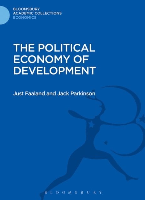 Just Faaland, Jack R. Parkinson - Political Economy of Development, E-bok