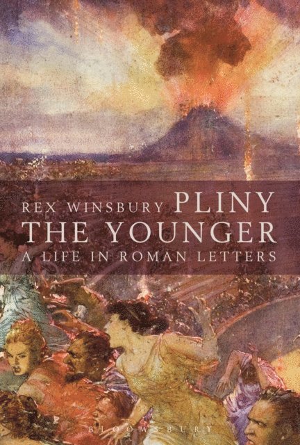 Rex Winsbury - Pliny the Younger, E-bok