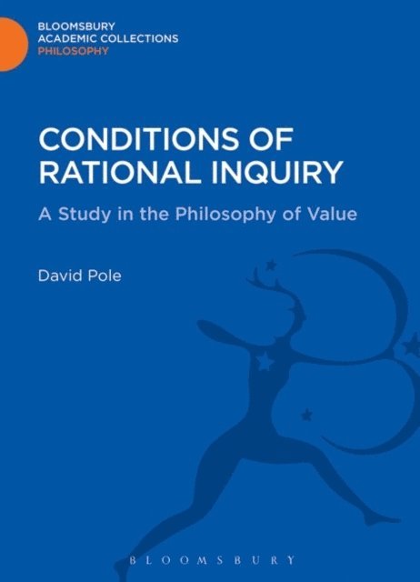 David Pole - Conditions of Rational Inquiry, E-bok