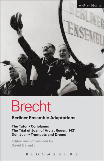 Bertolt Brecht, David Barnett - Berliner Ensemble Adaptations, E-bok