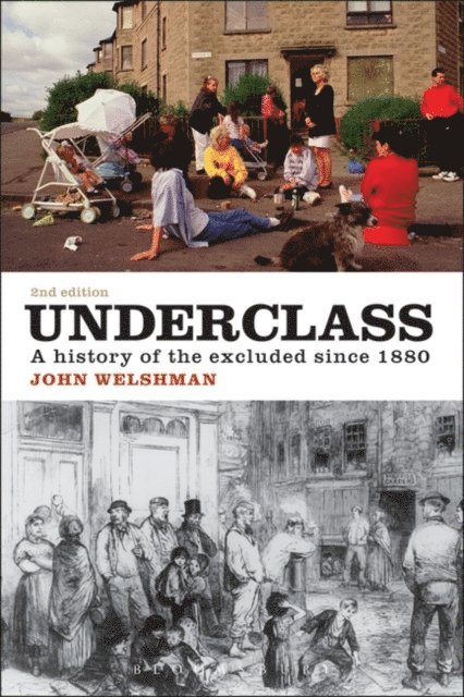 John Welshman - Underclass, E-bok. Tillgänglighet: Lägg i varukorg