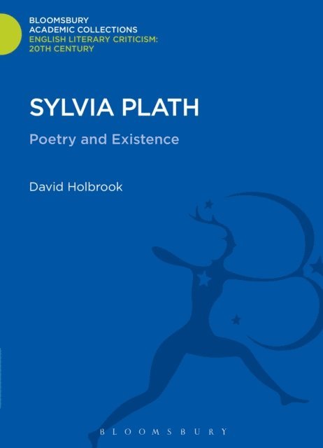 David Holbrook - Sylvia Plath, E-bok