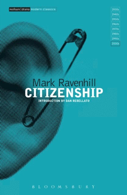 Mark Ravenhill - Citizenship, E-bok