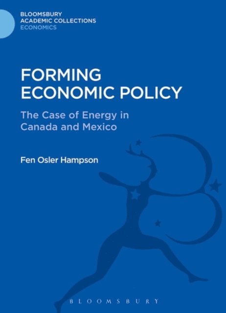 Fen Osler Hampson - Forming Economic Policy, E-bok