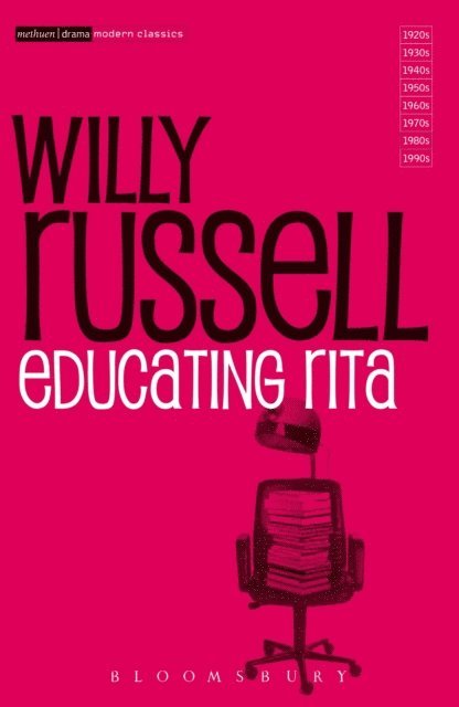 Willy Russell - Educating Rita, E-bok