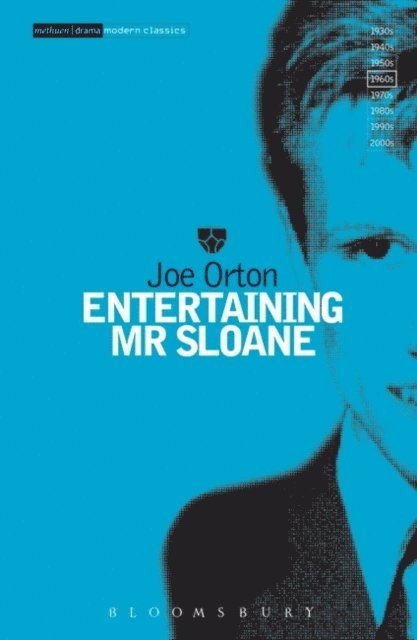 Joe Orton - Entertaining Mr Sloane, E-bok
