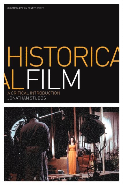 Jonathan Stubbs - Historical Film, E-bok