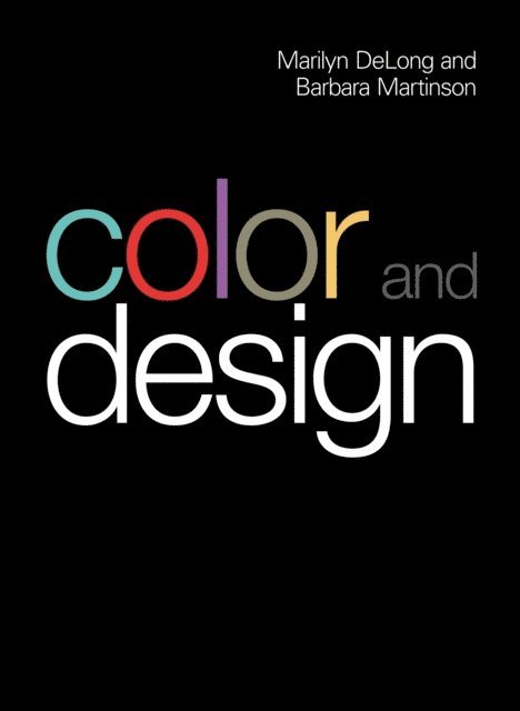Marilyn DeLong, Barbara Martinson - Color and Design, E-bok