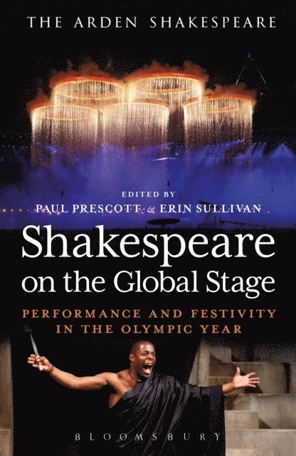 Paul Prescott, Erin Sullivan - Shakespeare on the Global Stage, E-bok