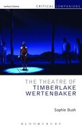 The Theatre of Timberlake Wertenbaker