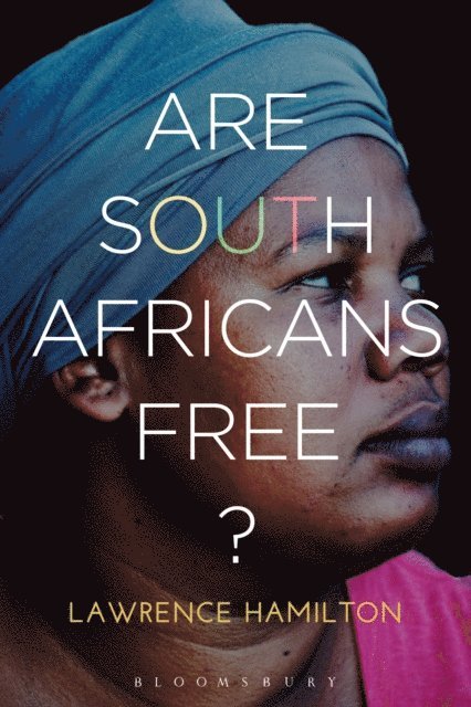 Lawrence Hamilton - Are South Africans Free?, E-bok
