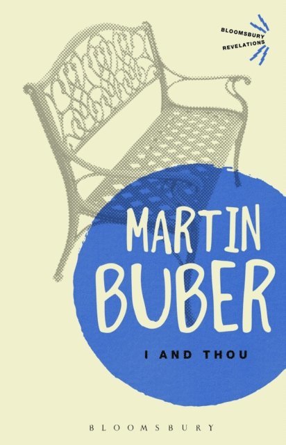 Martin Buber - I and Thou, E-bok